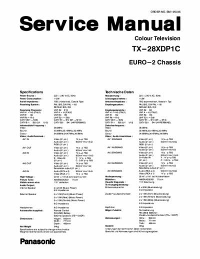 Panasonic TX-28XDP1C PANASONIC TX-28XDP1C
Chassis: EURO-2
Colour television